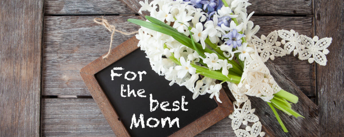 Get Your Mom the Perfect Mother’s Day Gift