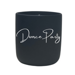 The Quoted - "Divorce Party" Candle is a black, natural wax candle with "Divorce Party" in white cursive—perfect for boldly celebrating new beginnings.