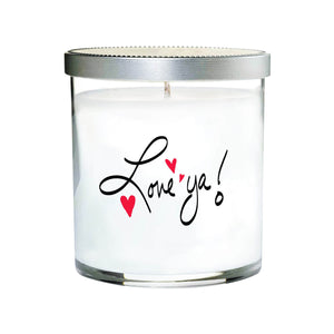 The Love ya Quote Candle is a clear tumbler glass jar with white wax, a silver lid, and "Love 'ya!" plus two red hearts printed on the front.