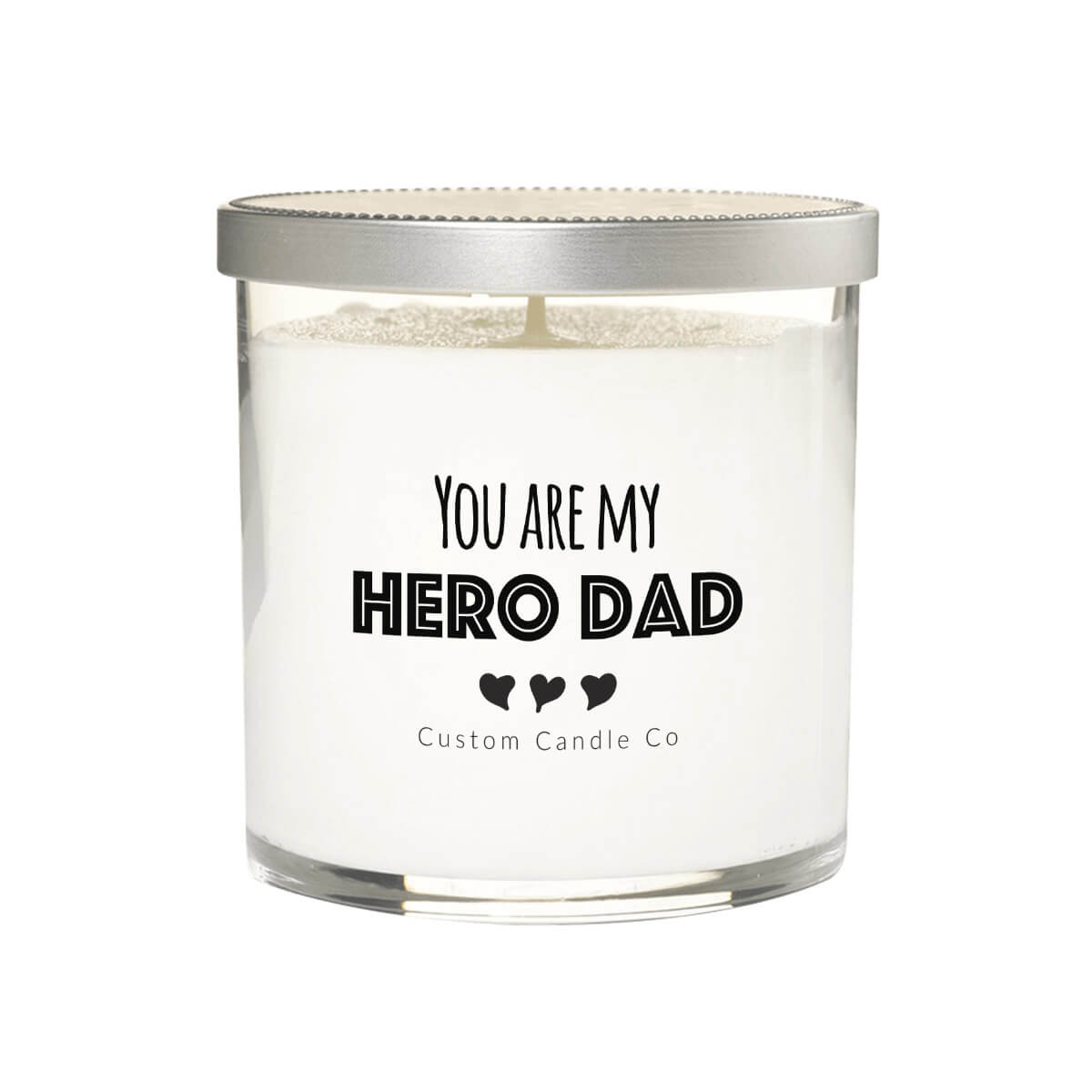The “You are My Hero Dad” candle is a white natural soy candle in a clear glass jar with a silver lid—a thoughtful custom gift for dad featuring “You are my hero dad” on the label and made by Custom Candle Co.